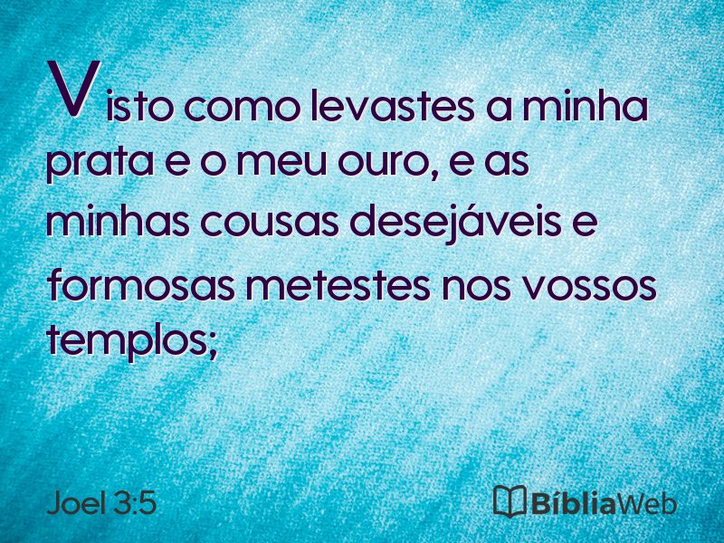 Joel 3:5 em imagem para compartilhar