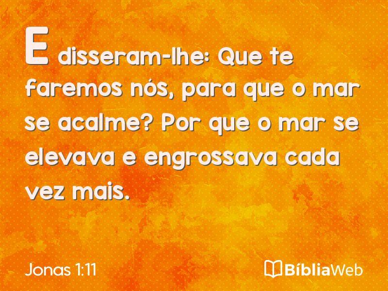 Jonas 1:11 em imagem para compartilhar