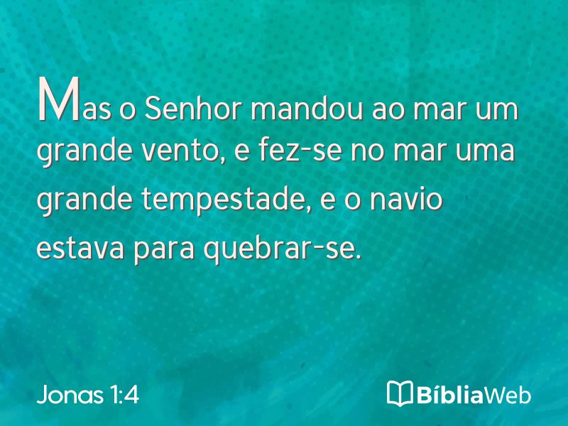 Jonas 1:4 em imagem para compartilhar