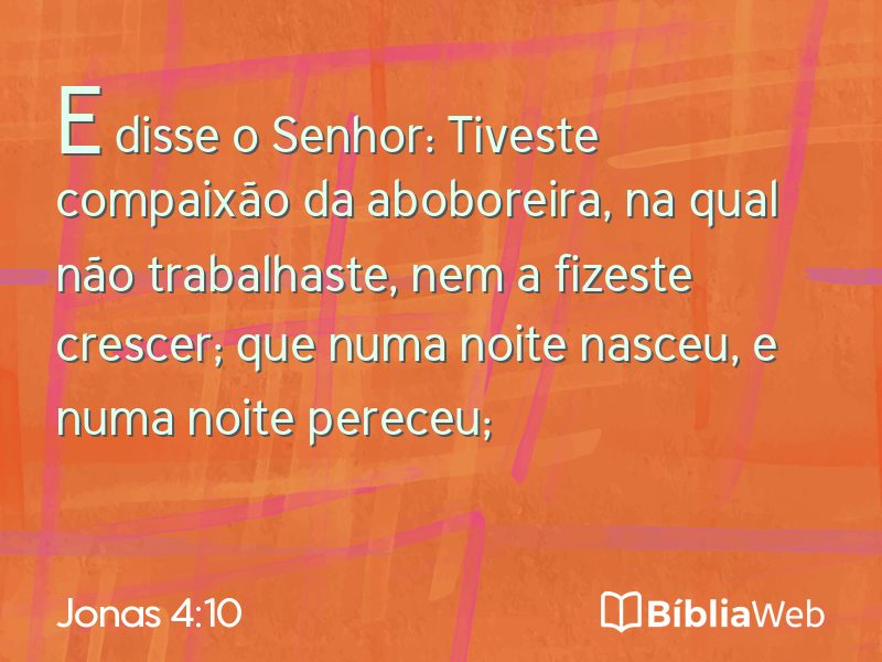 Jonas 4:10 em imagem para compartilhar