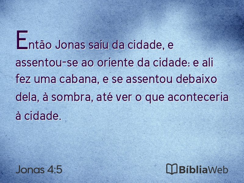 Jonas 4:5 em imagem para compartilhar