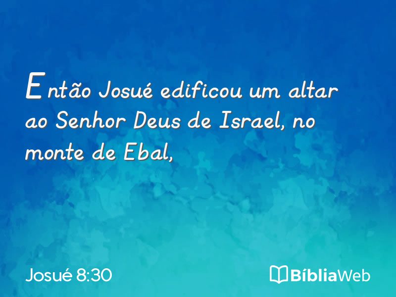 Josué 8:30 em imagem para compartilhar