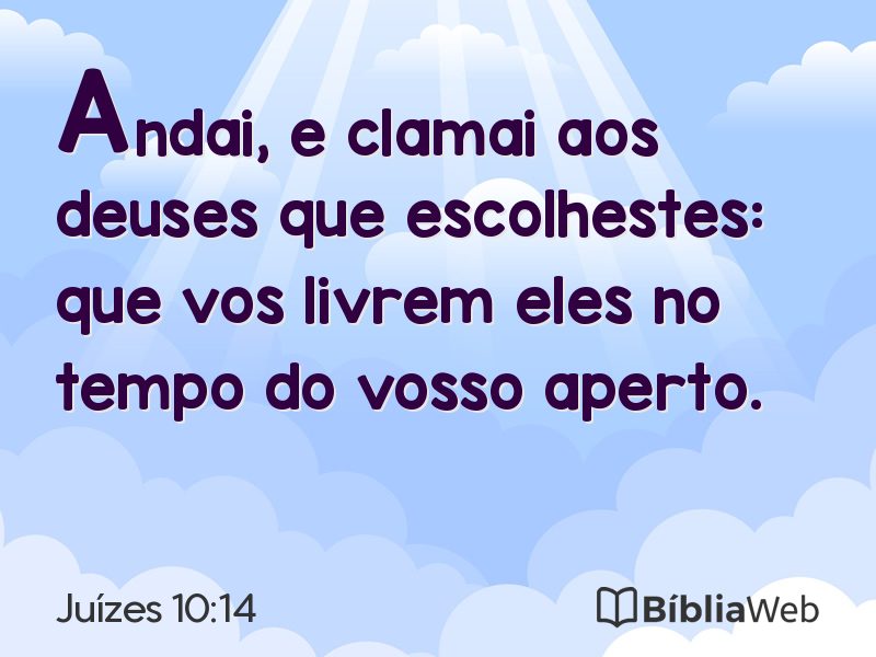 Juízes 10:14 em imagem para compartilhar