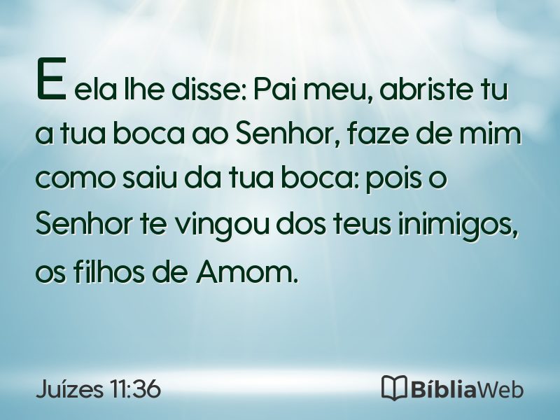 Juízes 11:36 em imagem para compartilhar