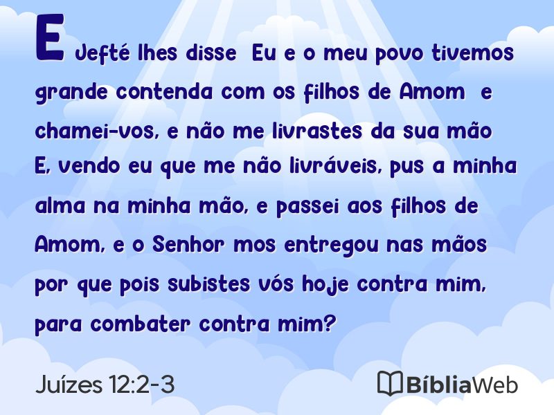 Juízes 12:2-3 em imagem para compartilhar