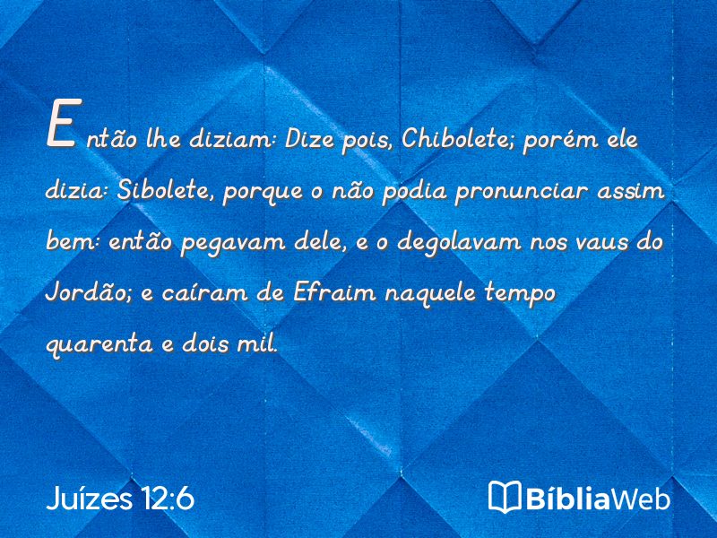 Juízes 12:6 em imagem para compartilhar