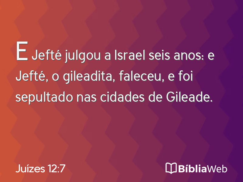 Juízes 12:7 em imagem para compartilhar