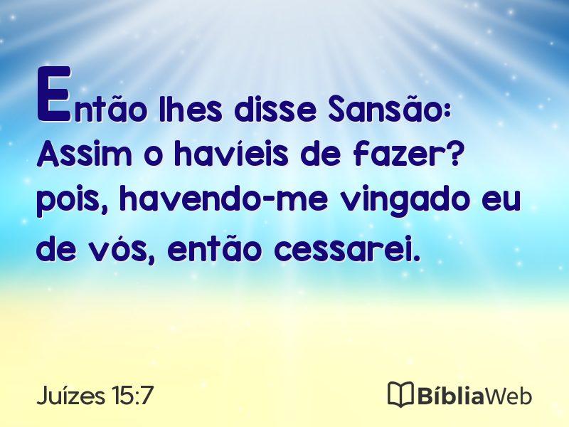 Juízes 15:7 em imagem para compartilhar