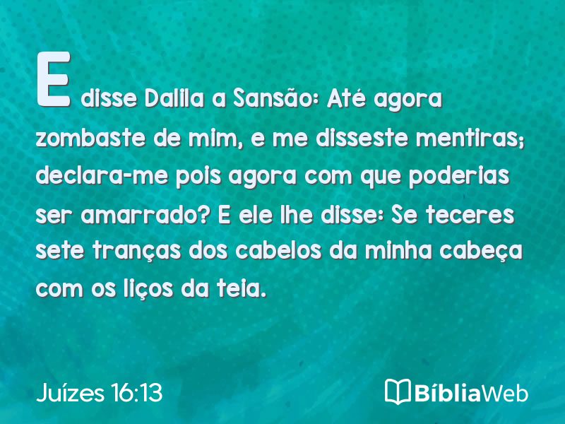 Juízes 16:13 em imagem para compartilhar