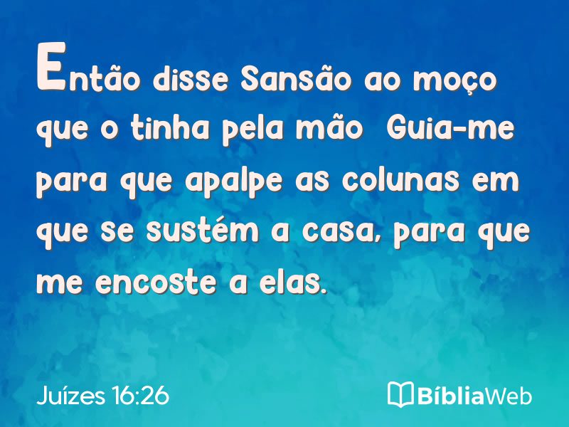 Juízes 16:26 em imagem para compartilhar