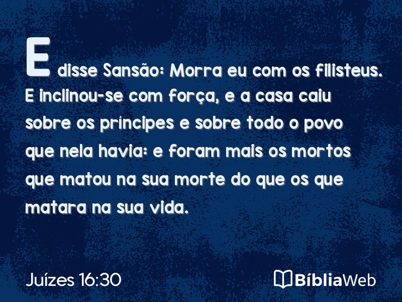 Juízes 16:30 em imagem para compartilhar