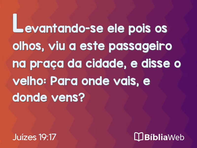 Juízes 19:17 em imagem para compartilhar