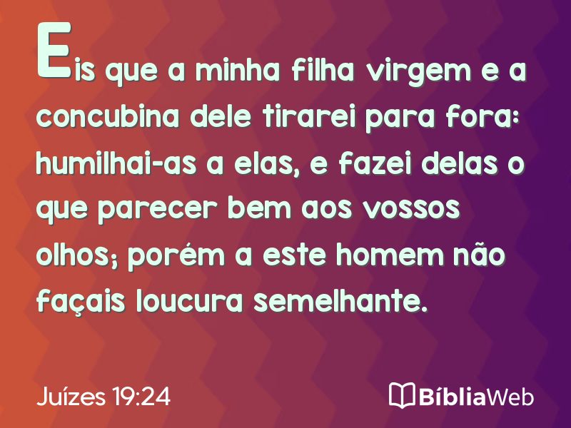 Juízes 19:24 em imagem para compartilhar