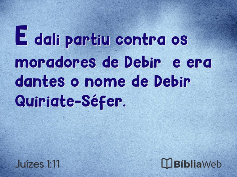Juízes 1:11 em imagem para compartilhar