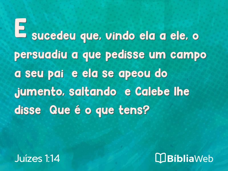 Juízes 1:14 em imagem para compartilhar