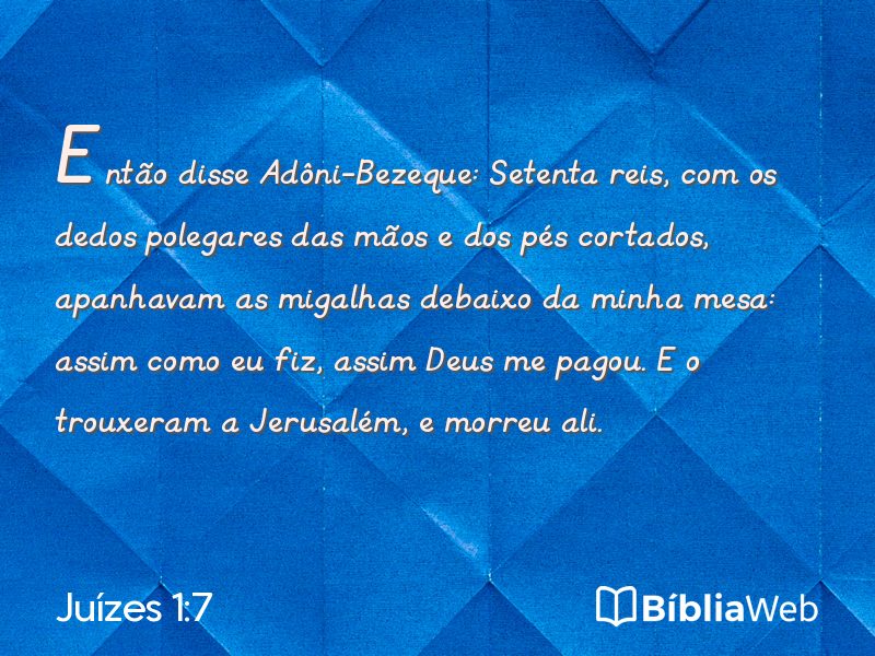 Juízes 1:7 em imagem para compartilhar