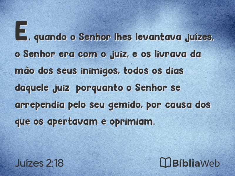 Juízes 2:18 em imagem para compartilhar