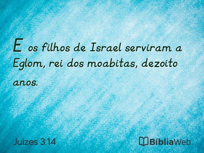 Juízes 3:14 em imagem para compartilhar