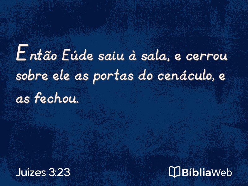 Juízes 3:23 em imagem para compartilhar
