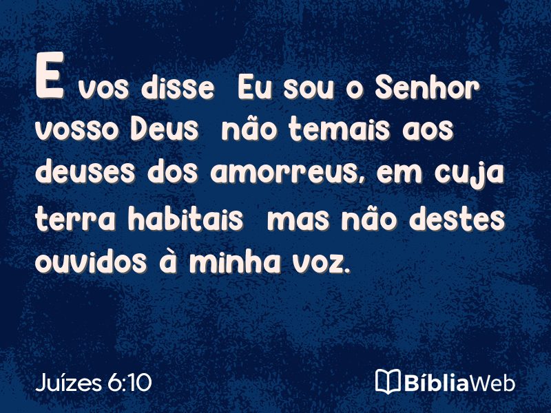 Juízes 6:10 em imagem para compartilhar