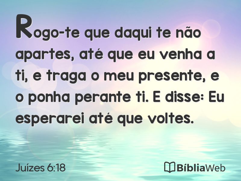 Juízes 6:18 em imagem para compartilhar