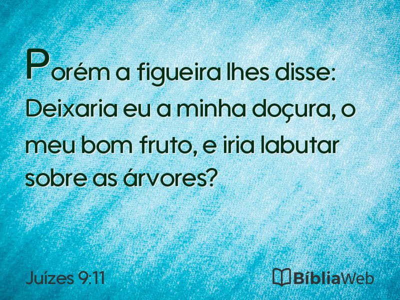 Juízes 9:11 em imagem para compartilhar