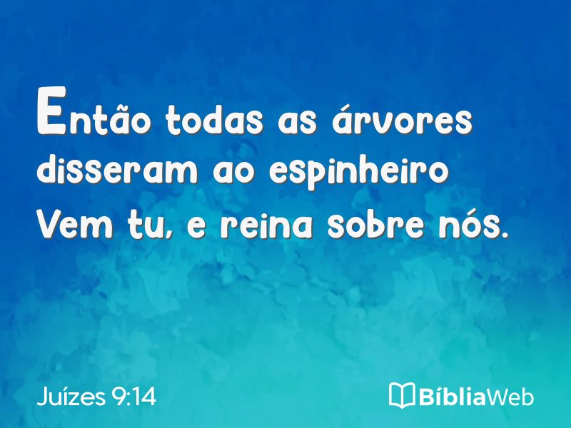 Juízes 9:14 em imagem para compartilhar