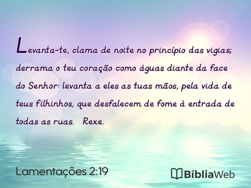 Lamentações 2:19 em imagem para compartilhar