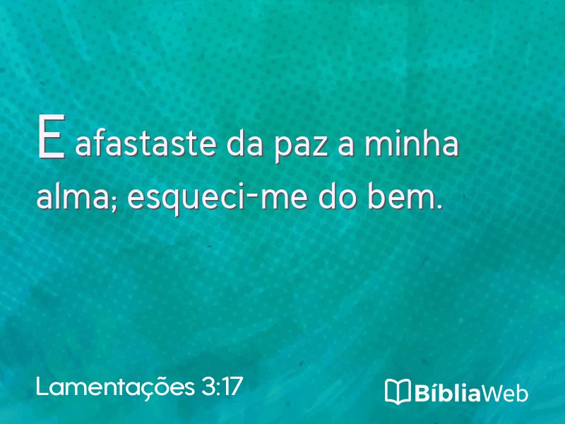 Lamentações 3:17 em imagem para compartilhar