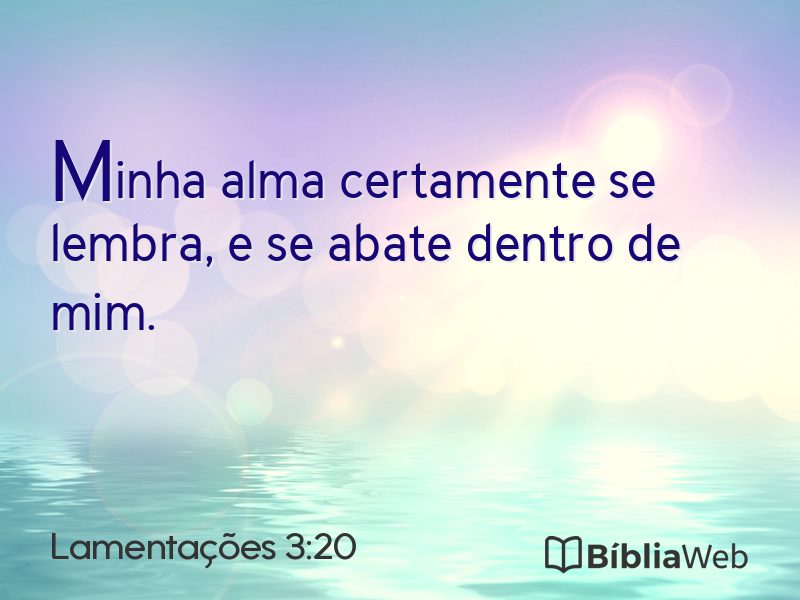 Lamentações 3:20 em imagem para compartilhar