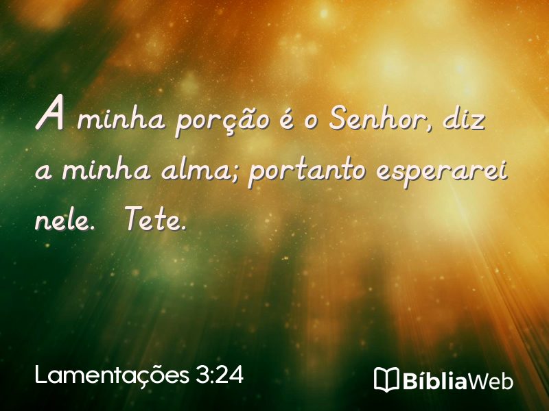 Lamentações 3:24 em imagem para compartilhar