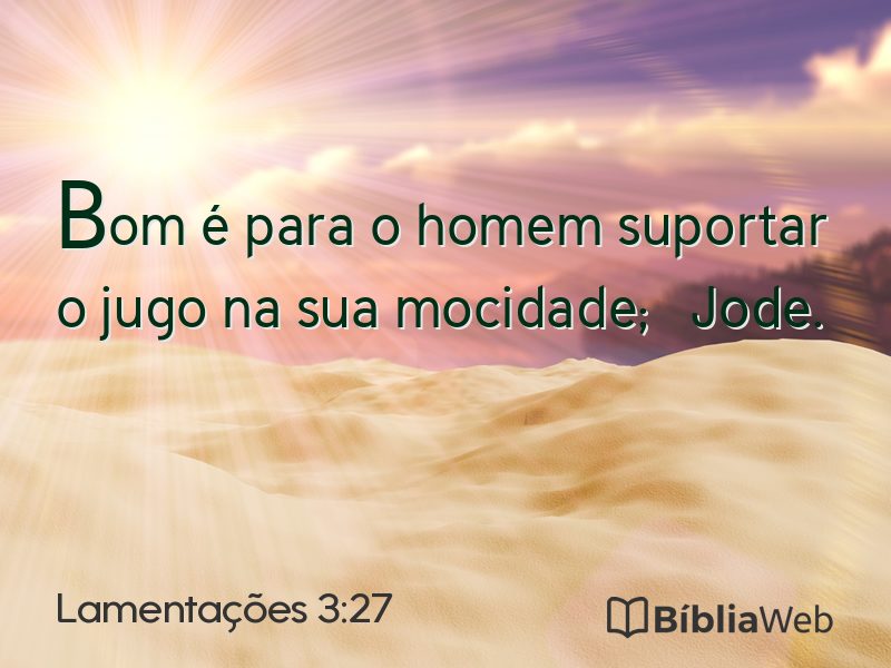 Lamentações 3:27 em imagem para compartilhar