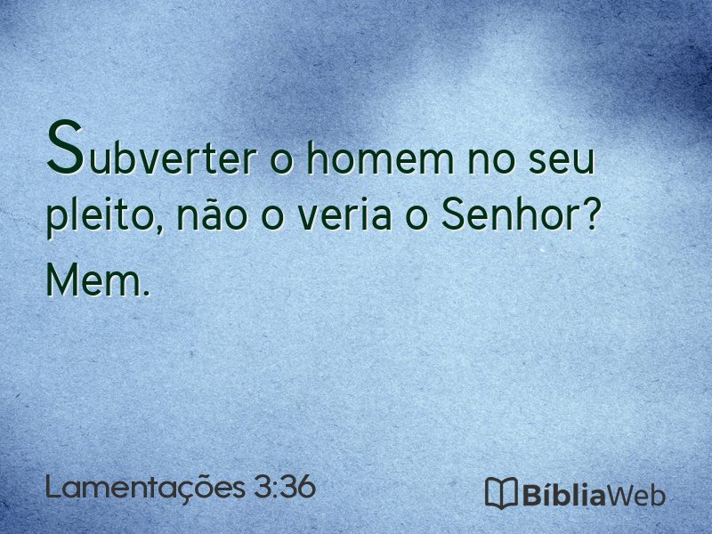Lamentações 3:36 em imagem para compartilhar