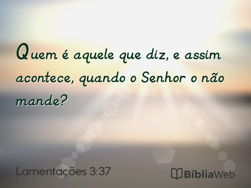 Lamentações 3:37 em imagem para compartilhar