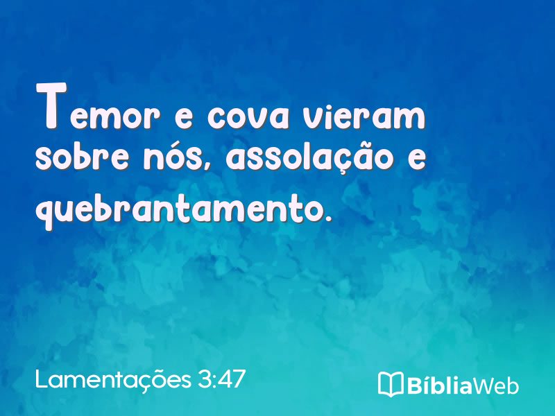 Lamentações 3:47 em imagem para compartilhar