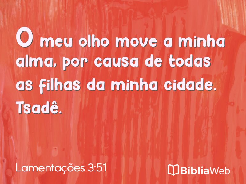 Lamentações 3:51 em imagem para compartilhar