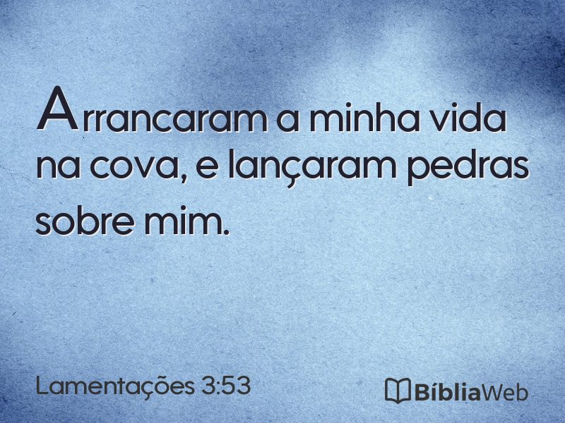 Lamentações 3:53 em imagem para compartilhar