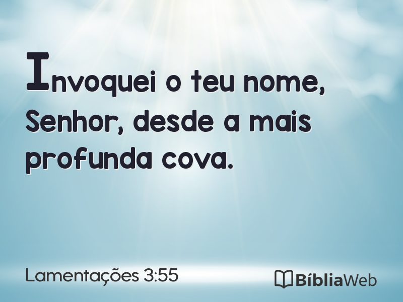 Lamentações 3:55 em imagem para compartilhar