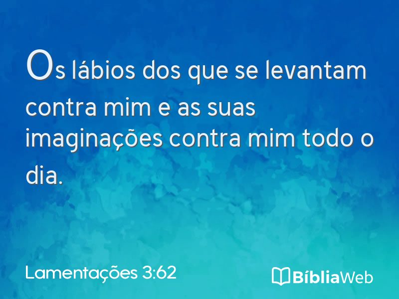 Lamentações 3:62 em imagem para compartilhar