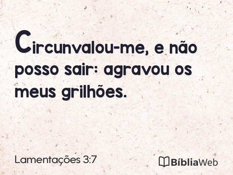 Lamentações 3:7 em imagem para compartilhar