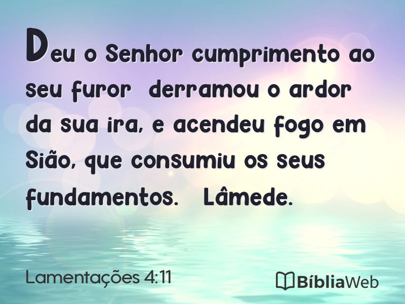 Lamentações 4:11 em imagem para compartilhar