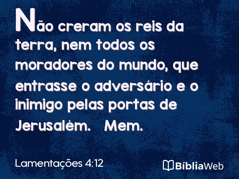 Lamentações 4:12 em imagem para compartilhar