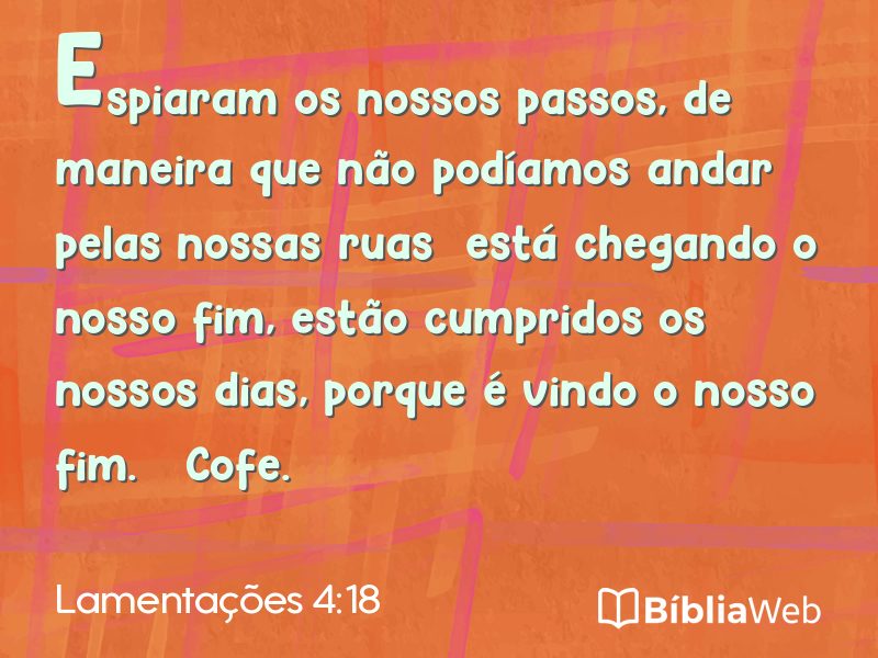 Lamentações 4:18 em imagem para compartilhar