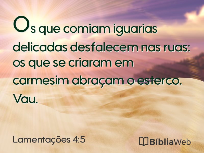 Lamentações 4:5 em imagem para compartilhar