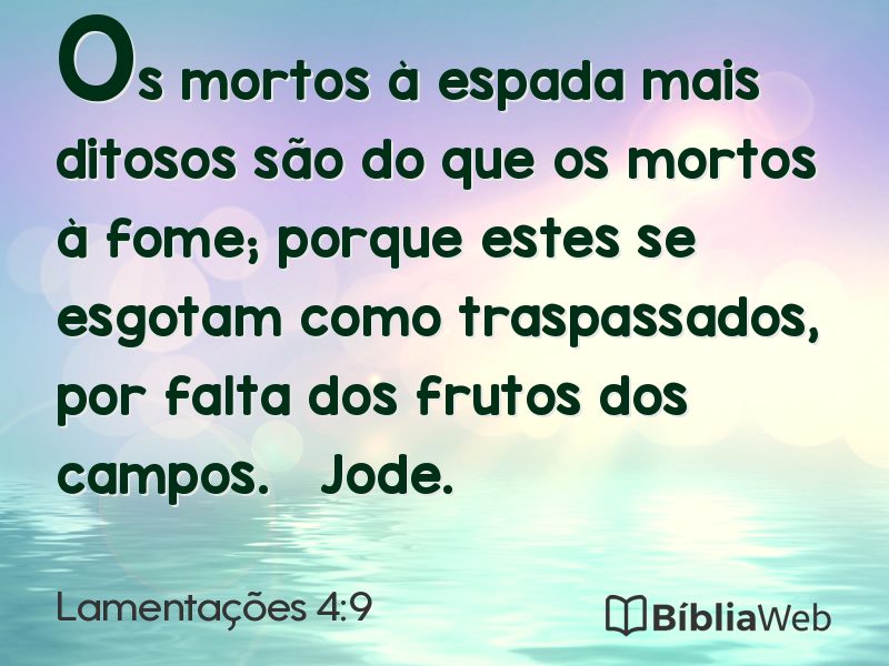 Lamentações 4:9 em imagem para compartilhar