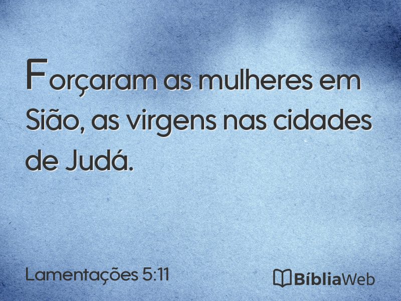 Lamentações 5:11 em imagem para compartilhar