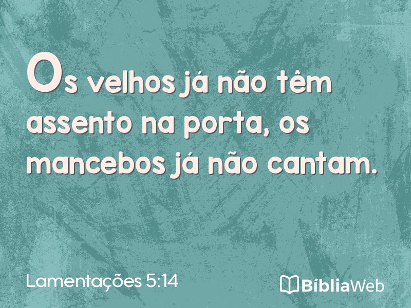 Lamentações 5:14 em imagem para compartilhar