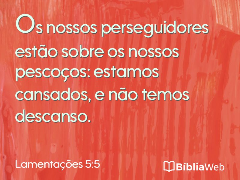 Lamentações 5:5 em imagem para compartilhar