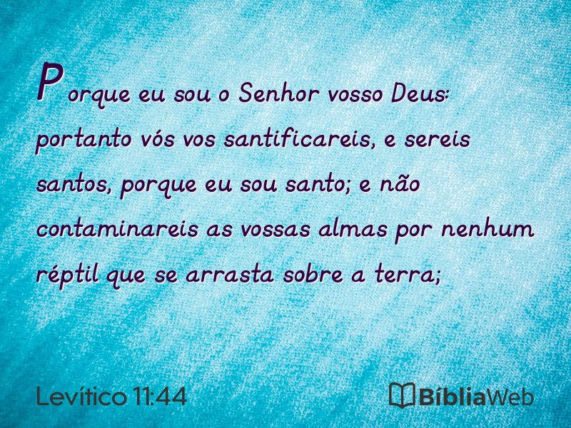 Levítico 11:44 em imagem para compartilhar