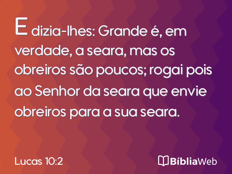 Lucas 10:2 em imagem para compartilhar